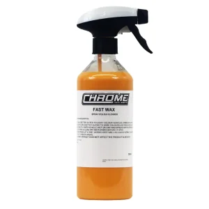 CHROME: Fast Wax